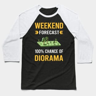 Weekend Forecast Diorama Dioramas Baseball T-Shirt